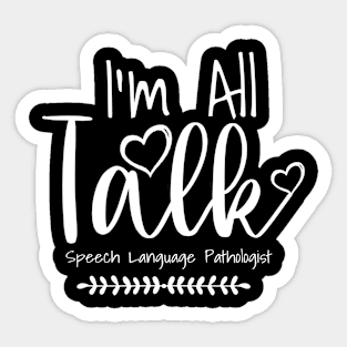 Speech Language Pathology Pathologist SLP Sticker